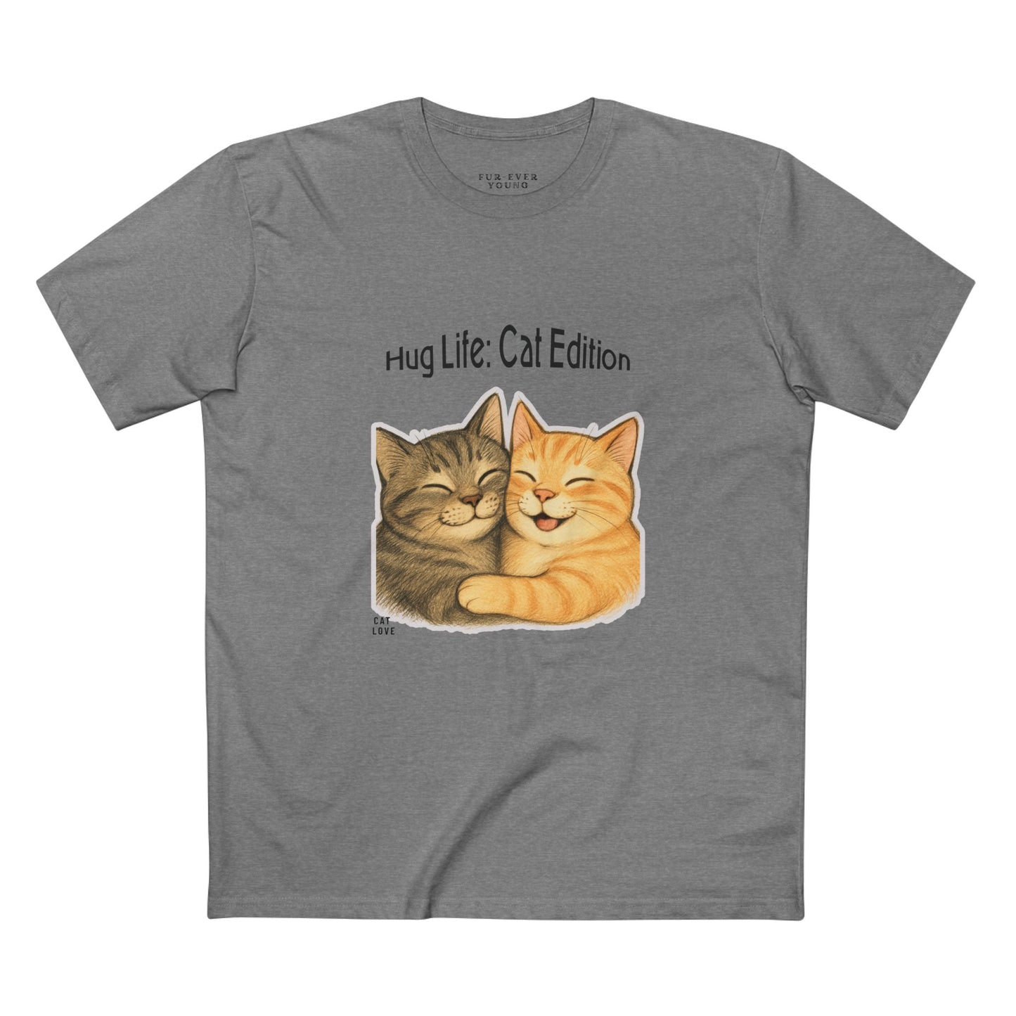 Hug Life: Cat Edition - Unisex Cotton T-shirt