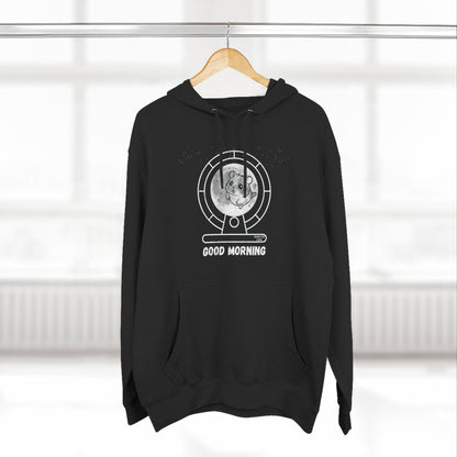 Good morning - Unisex Hoodie